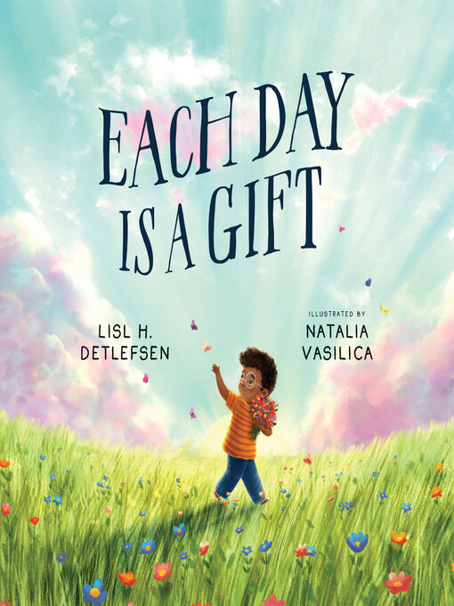 Title details for Each Day Is a Gift by Natalia Vasilica - Available